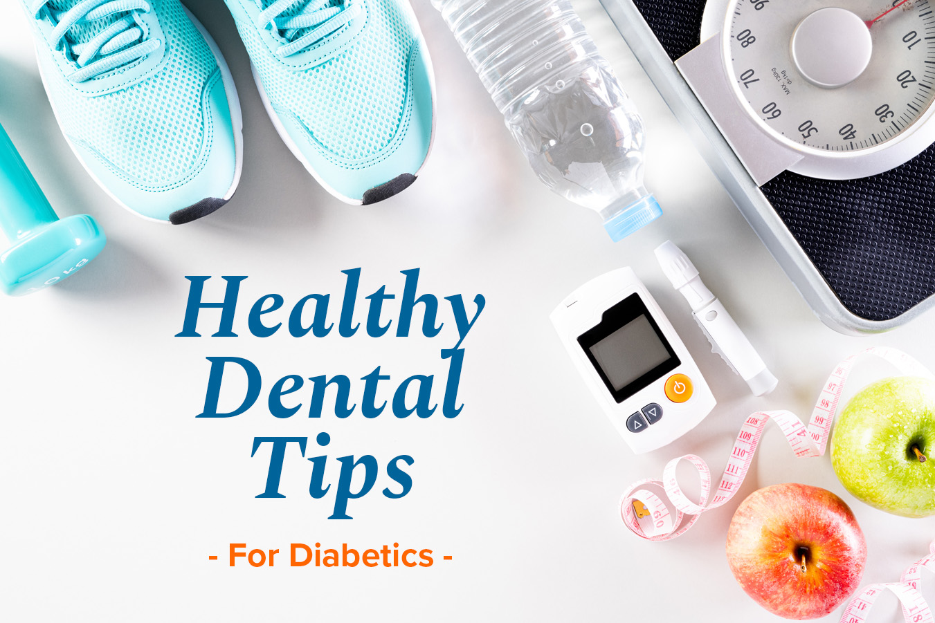 Healthy Dental Tips for Diabetics Vivo Dental